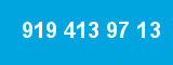 919 413 97 13